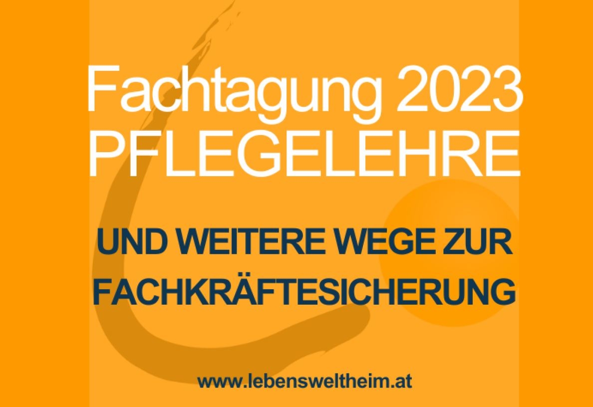 Einladung zur Fachtagung "Pflegelehre und weitere Wege zur Fachkräftesicherung"